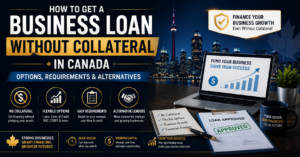 Business Loan Without Collateral in Canada